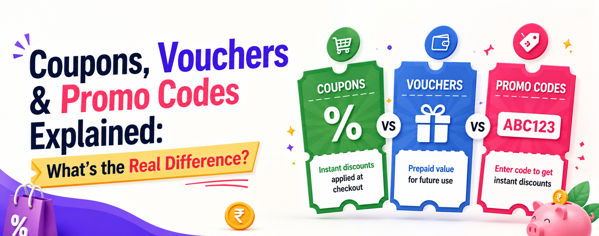 Coupons, Vouchers & Promo Codes Explained What’s the Real Difference