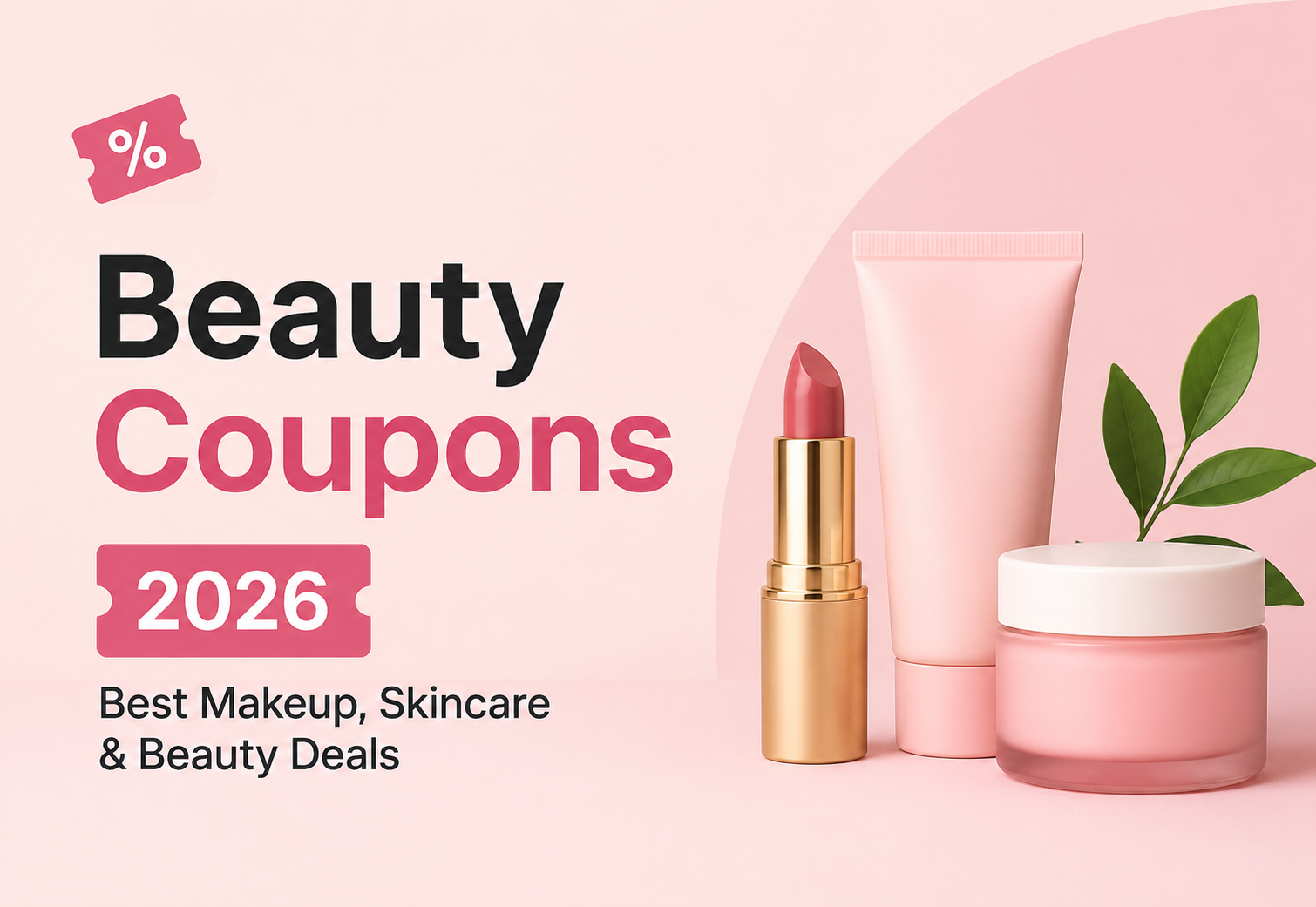 Create a 290x200 minimalist featured image with fewer elements for the topic: “Beauty Coupons 2026: Best Makeup, Skincare & Beauty Deals